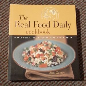 The Real Food Daily cookbook softcover